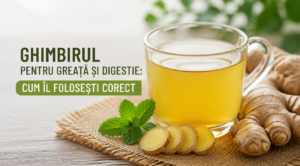Ghimbirul pentru greață și digestie: cum îl folosești corect